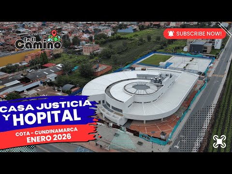 Vuelo de Drone - Hospital y Casa de Justicia - Cota Cundinamarca