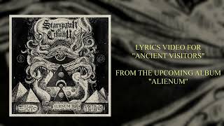 Starspawn of Cthulhu - Ancient Visitors (Official Lyrics Video)