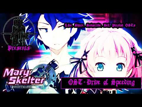 Mary Skelter OST Drive of Speeding
