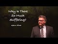 Glenn Eliseo - Why is There So Much Suffering?