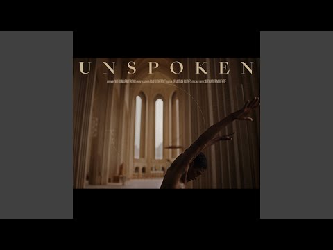 Unspoken (From the Film “Unspoken”)