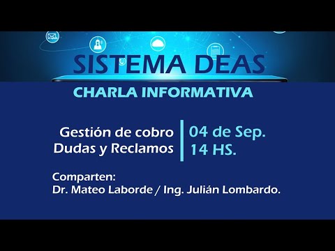 Sistema DEAS - Charla Informativa