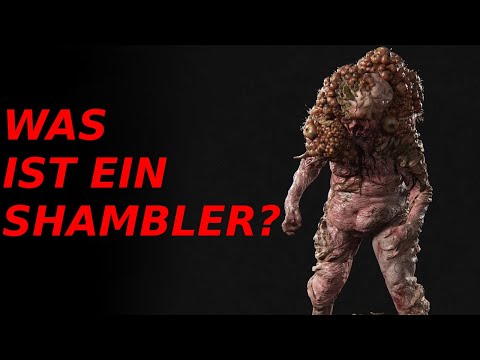 Shambler Erklärt - The Last of Us Lore - LoreCore