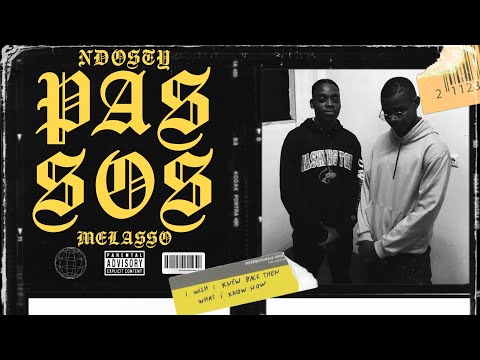 Ndosty - PASSOS x Melasso (Drill de Namicopo)