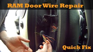 Dodge Ram door wire repair. DIY Quick Fix