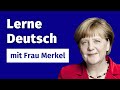 Wortschatz B2 C1 C2 Corona Lockdown Deutsche Aussprache Verbessern Deutsch Mit Angela Merkel