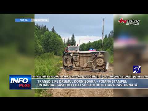 TRAGEDIE PE DRUMUL DORNIŞOARA - POIANA STAMPEI: UN BĂRBAT GĂSIT DECEDAT SUB AUTOUTILITARA RĂSTURNATĂ