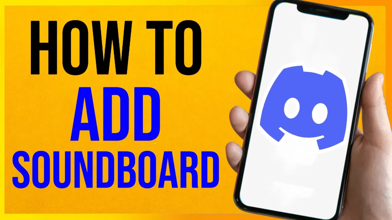 how to use soundboard on discord mobile