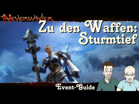 NEVERWINTER: Zu den Waffen Sturmtief Event-Guide - Anfänger Tutorial Ereignis Walkthrough deutsch