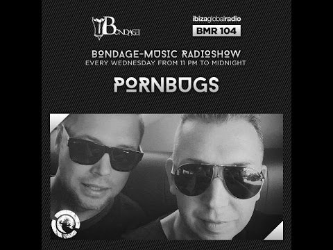 Bondage Music Radio - Edition 104 mixed by Pornbugs