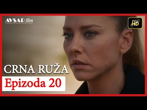 Crna Ruza - Epizoda 20