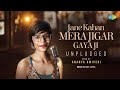 Jane Kahan Mera Jigar Gaya Ji Unplugged Ananya Dwivedi Geeta Dutt Mohammed Rafi