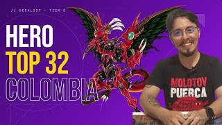 Top 32 Nacional Colombia (Puesto 27) - Hero Deck Profile - Ricardo Morales