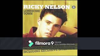Lonesome Town by Ricky Nelson 1 hour