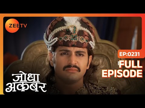 Jodha Akbar | Full Episode 230 | Adham khan और Shariffudin ने मिल कर साज़िश रची | Zee TV