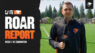 Roar Report: BC Lions Week 7 Game Preview at Edmonton