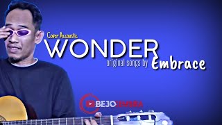WONDER - Embrace || Cover Accoustic