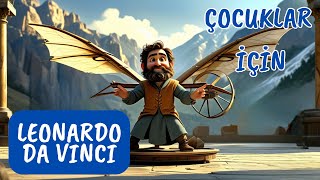 Leonardo da Vinci’nin Dahice Buluşları |Okul Öncesi ve Çocuklar İçin Eğlenceli🖌️
