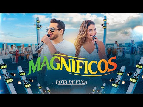 Rota de Fuga - Banda Magníficos