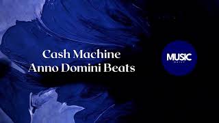 Download lagu Cash Machine - Anno Domini Beats | Music Daily mp3 Download lagu Cash Machine - Anno Domini Beats | Music Daily mp3