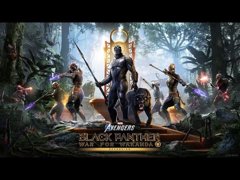 BLACK PANTHER (War for Wakanda) DLC - Marvel's Avengers Gameplay Walkthrough Part 1