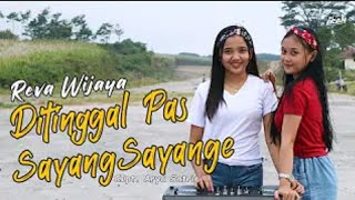 Download lagu REVA WIJAYA - DITINGGAL PAS SAYANG SAYANGE | DJ KOPLO ( Musik Video) mp3 Download lagu REVA WIJAYA - DITINGGAL PAS SAYANG SAYANGE | DJ KOPLO ( Musik Video) mp3