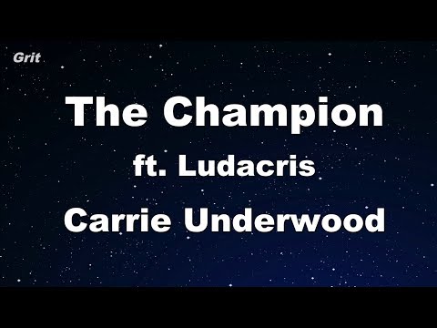 The Champion ft. Ludacris - Carrie Underwood Karaoke 【With Guide Melody】 Instrumental