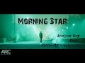 Morning Star (Official Lyric Video) - Anupam Roy | Subhajit Mukherjee