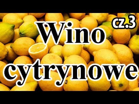 Wino Cytrynowe cz.3 - eksperyment - Udany? Dosładzay wino miodem z pasieki.