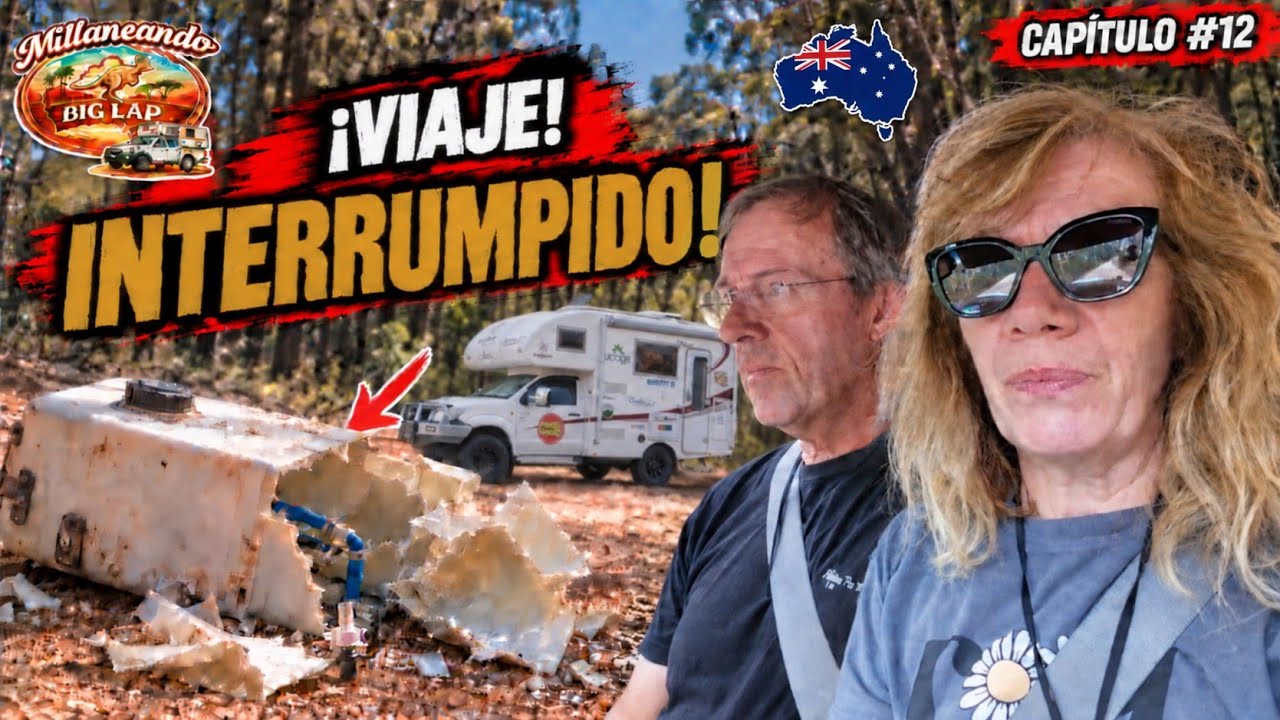 🇦🇺 SE ROMPE EL DEPÓSITO DE AGUA: ¿SE ACABÓ EL VIAJE? | #12 MILLANEANDO por AUSTRALIA 🚐🌍
