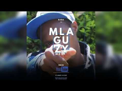 🤴🏾 Mlaguzy - Baba Yao [Official Promo Video] Jan 2020
