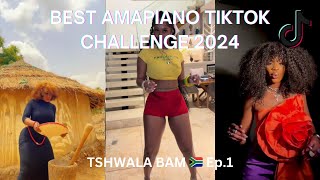 TSHWALA BAM VIBE | AMAPIANO TRENDING DANCE CHALLENGE 2024 | Ep.1 #amapiano