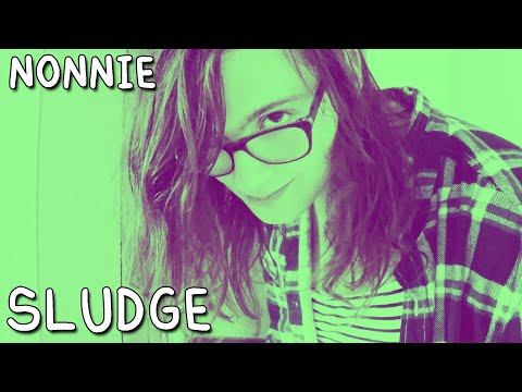 Video thumbnail for Sludge