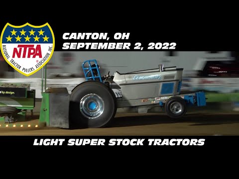 9/2/22 NTPA GN Canton, OH S1 Light Super Stock Tractors