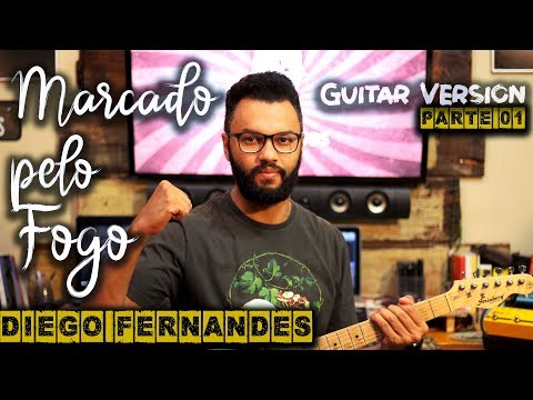 Marcado Pelo Fogo - Diego Fernandes