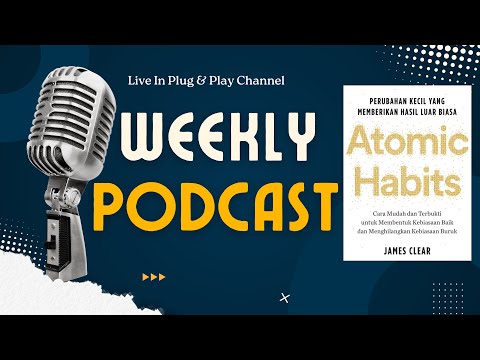 Atomic Habits by James Clear: A Deep Dive Podcast Analysis