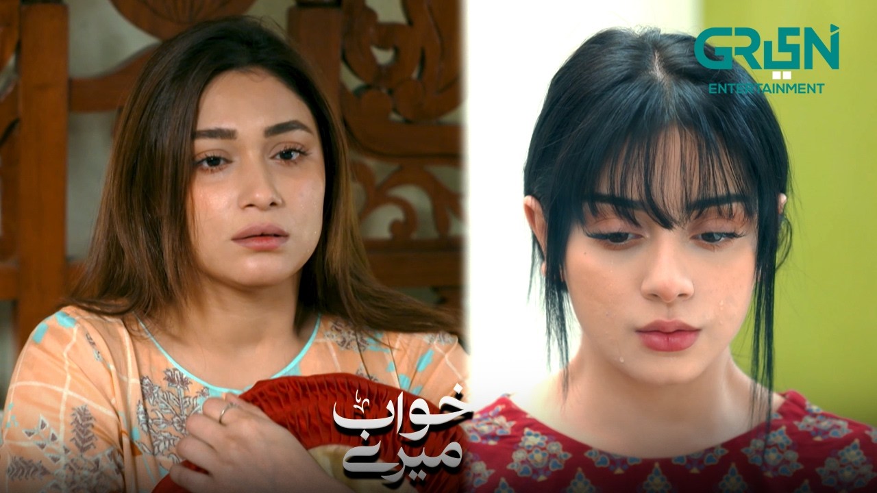 Behan Bani Behan Ki Dushman | Khwaab Meray | Alizeh Shah - Azfar Rehman | Green TV