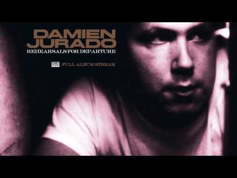 Rehearsals for Departure - Damien Jurado
