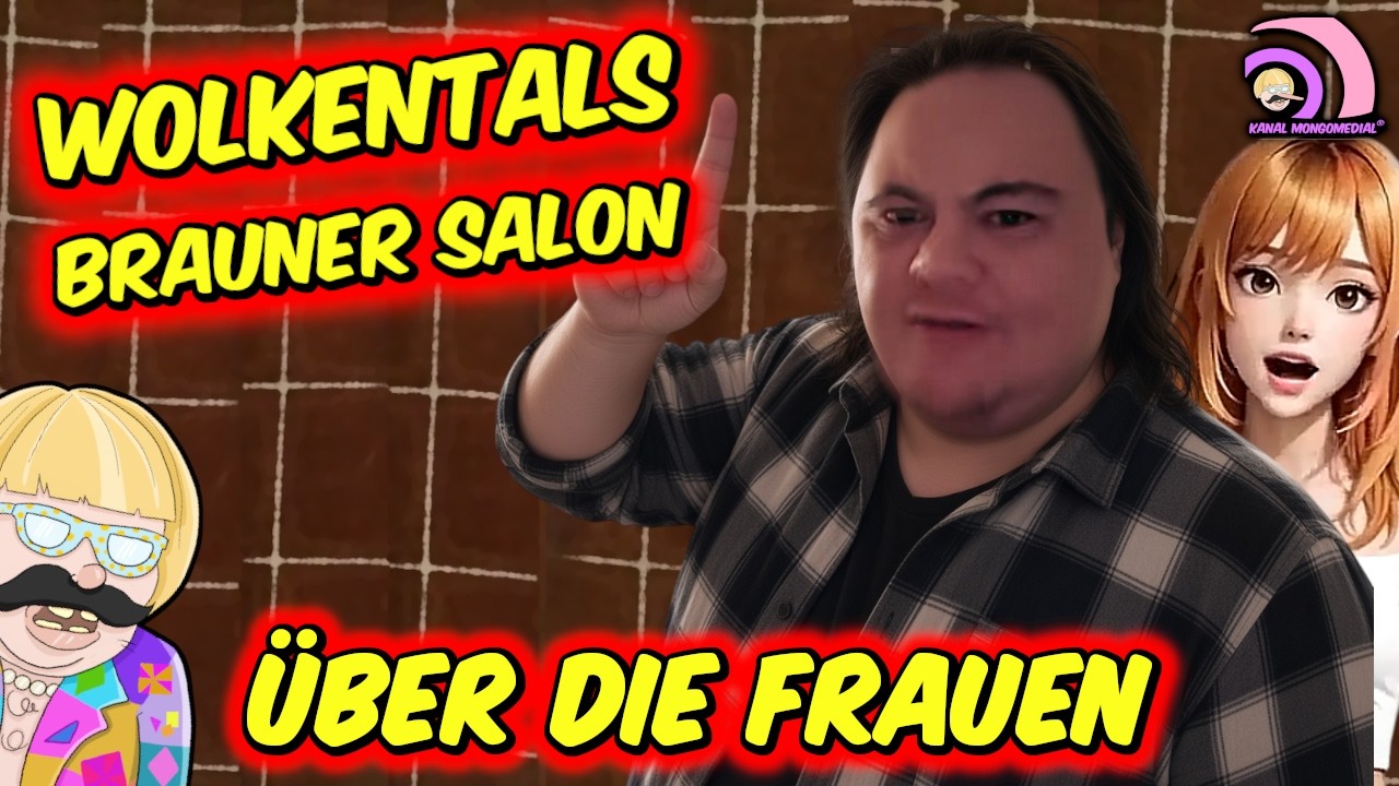 Mongotar: WOLKENTAL - Die Wahrheit über Frauen! (Seiner Meinung Nach :D ) |Kanal Mongomedial