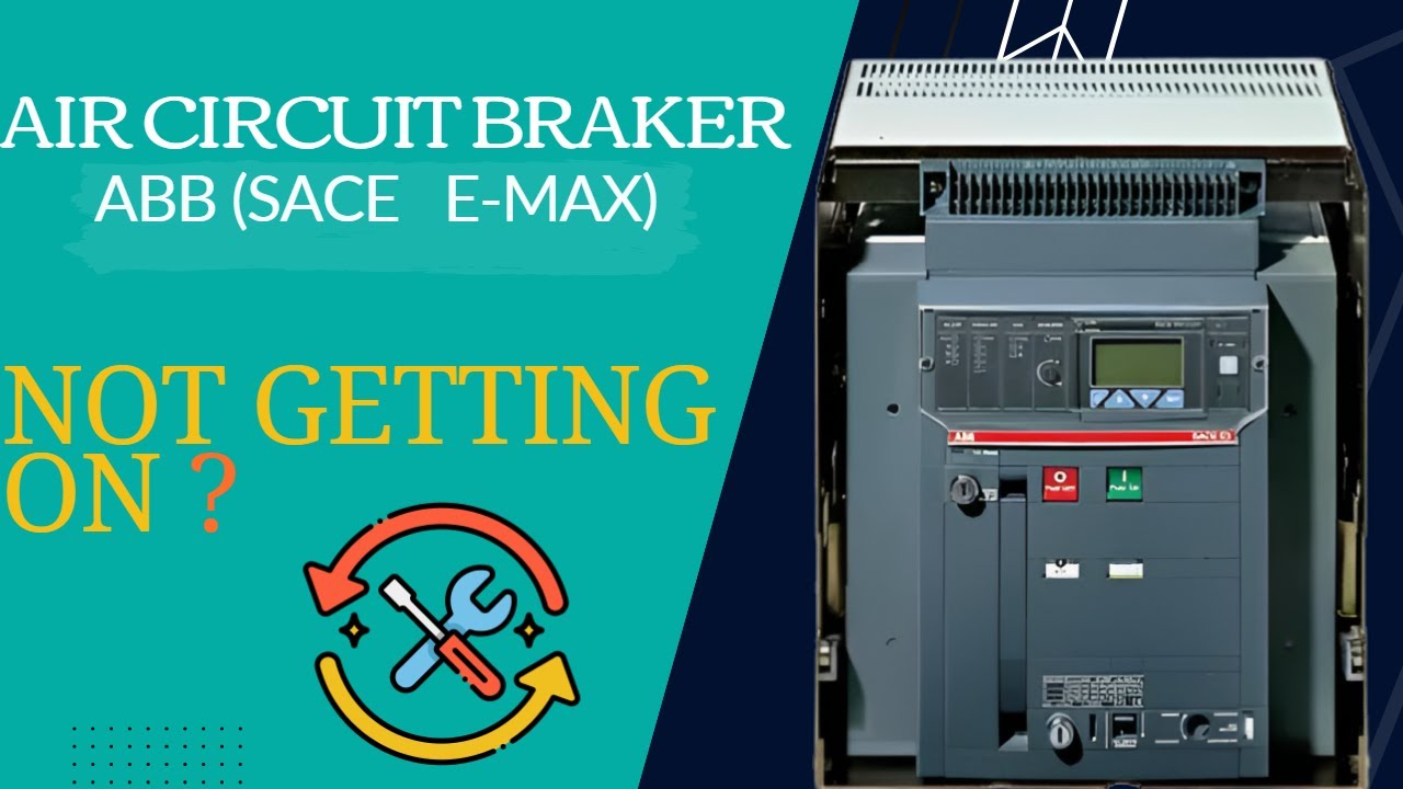 ABB ACB Troubleshooting