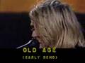 Old Age (rare early demo) - Nirvana 