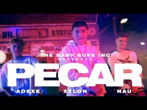 Pecar Adexe y Nau. Xylon ft. Vídeoclip oficial