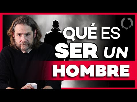 ¿QUÉ SIGNIFICA SER HOMBRE HOY? El MACHISMO, El PRECIO de SER HOMBRE en la ACTUALIDAD | Jorge Cantero