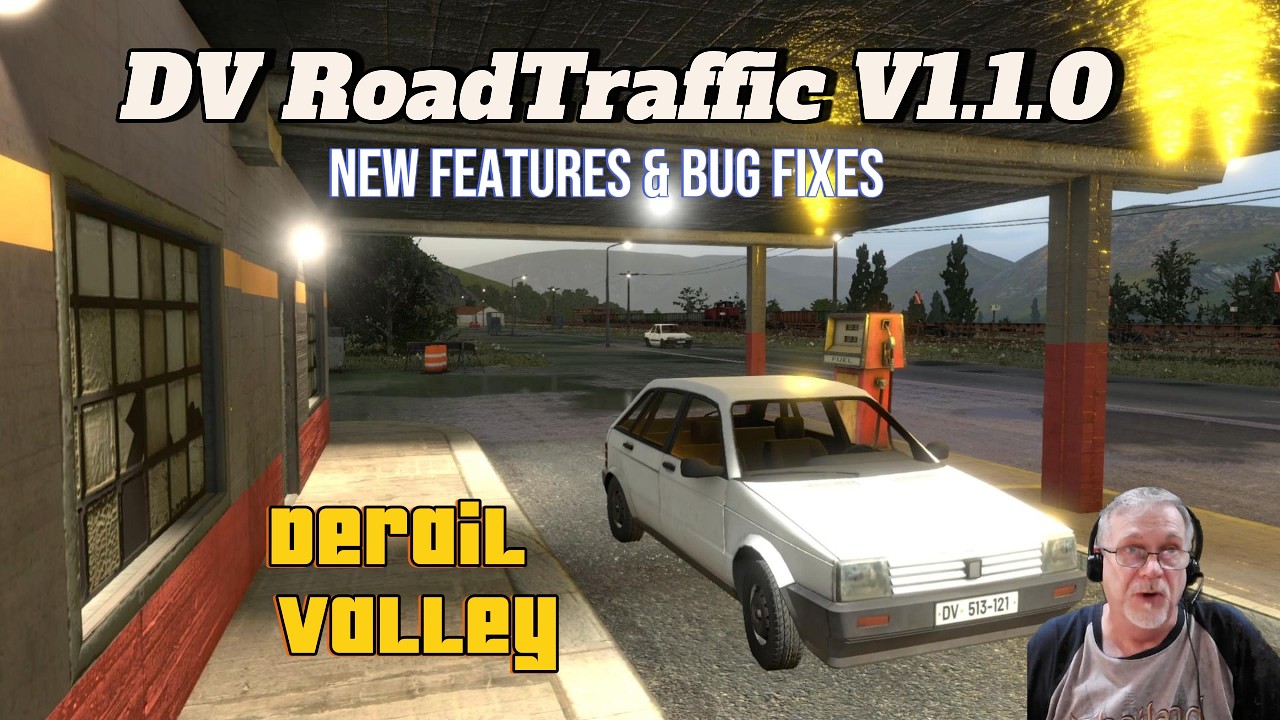 DV RoadTraffic V1.1.1 for DERAIL VALLEY Released - Bug Fixes, New Features and Tutorial