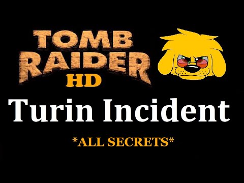 TRLE: Turin Incident