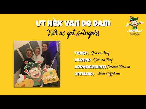 Wir us get Angers - Ut Hèk van de Dam