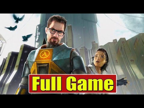 Half-Life 2 Full Gameplay – The Legendary Return of Gordon Freeman