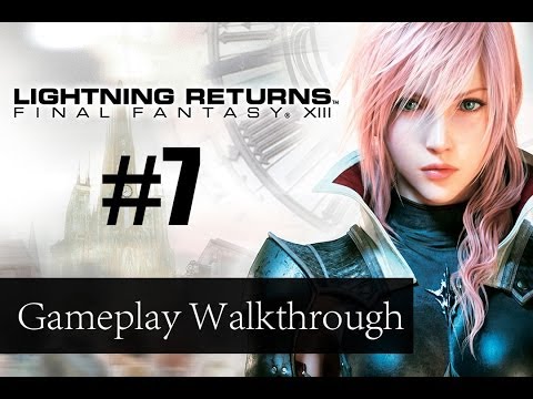 Lightning Returns Final Fantasy XIII Walkthrough Part 7 - Tour Guide  (Gameplay/Let's Play)