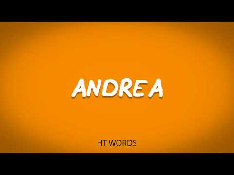 How to pronounce ANDREA