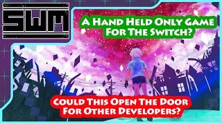 A Hand Held Only Nintendo Switch Game?